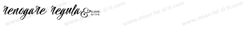 renogare regula字体转换